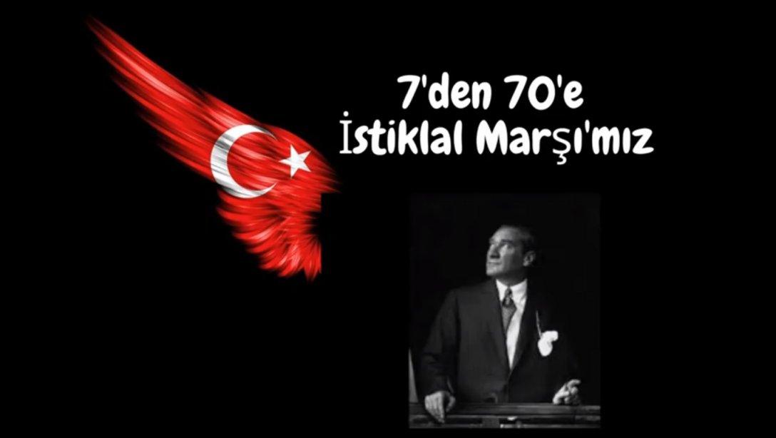 2021 Mehmet Akif Ve İstiklal Marşı Yılı (7'den 70'e İstiklal Marşı'mız)